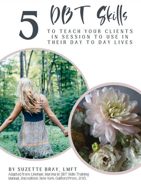 5 DBT Skills to Help Your Clients Grow Healthy Coping Skills
